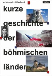 Stručné dějiny českých zemí / Kurze Geschichte der Böhmischen Länder