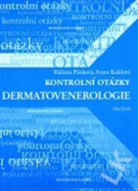 Kontrolní otázky - dermatovenerologie