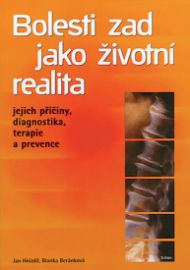Bolesti zad jako životní realita - Jejich příčiny,diagnostika,terapie a prevence
