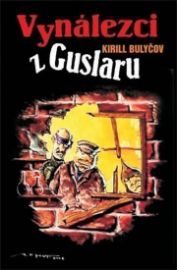 Vynálezci z Guslaru