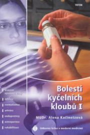 Bolesti kyčelních kloubů I - Vrozené vývojové vady, infekce, revmatismus, artróza, endopro