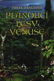 Planoucí lesy Venuše