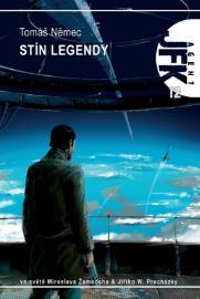 Agent JFK 012 - Stín legendy (2.vydání)