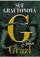 G...jako Grázl