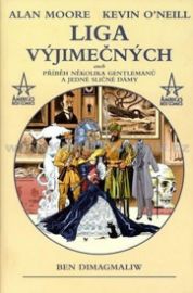 Liga výjimečných aneb příběh několika gentlemanů a jedné sličné dámy