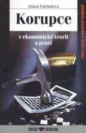 Korupce v ekonomické teorii a praxi