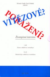 Vítězové? Poražení? I.a II.díl