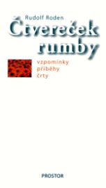 Čtvereček rumby - Rudolf Roden - Česká a slovenská beletrie Čtvereček rumby