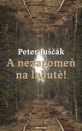 A nezapomeň na labutě!