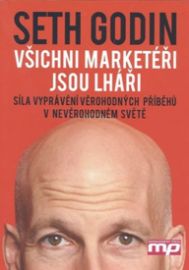Všichni marketéři jsou lháři