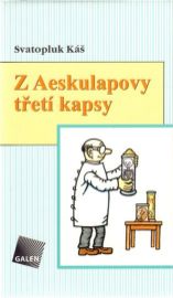 Z Aesculapovy třetí kapsy
