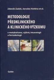 Metodologie předklinického a klinického výzkumu
