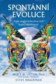 Spontánní evoluce – Naše pozitivní budoucnost a jak jí dosáhnout