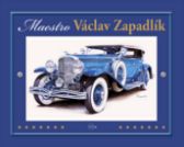 Maestro Václav Zapadlík