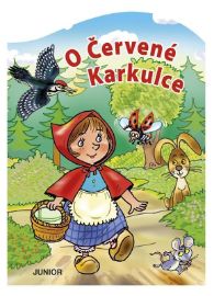 O Červené Karkulce - leporelo - Miroslava Lánská - Leporela pro děti O Červené Karkulce - leporelo
