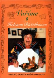 Vaříme s Helenou Růžičkovou - králičí, zaječí a krůtí speciality