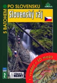 Slovenský ráj - s batohem po Slovensku