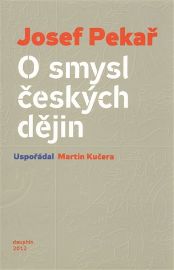 O smyslu českých dějin