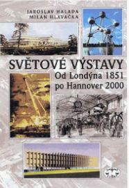 Světové výstavy od Londýna...