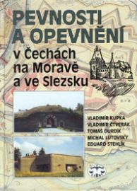 Pevnosti a opevnění v Čechách, na Moravě a ve Slezsku