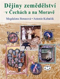Dějiny zemědělství v Čechách, na Moravě a ve Slezsku