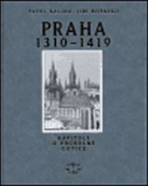 Praha 1310-1419