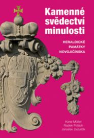 Kamenné svědectví minulosti. Heraldické památky Novojičínska