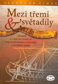 Mezi třemi světadíly I. díl