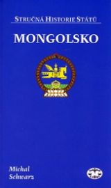Mongolsko - stručná historie států