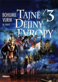 Tajné dějiny Evropy/3