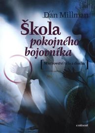 Škola pokojného bojovníka