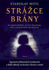 Strážce brány - Tajemství jihlavských katakomb...