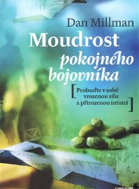 Moudrost pokojného bojovníka