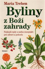 Byliny z Boží zahrady