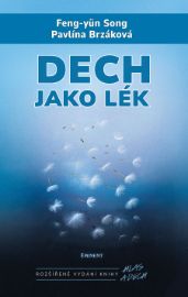 Dech jako lék