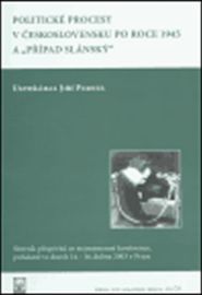 Politické procesy v Českosl. po r.1945 a…