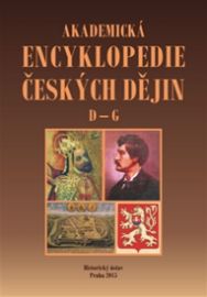 Akademická encyklopedie českých dějin IV. - D-G (dadaismus - gymnázium)