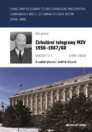 Cirkulární telegramy Československého ministerstva zahraničních věcí z let komunistického 