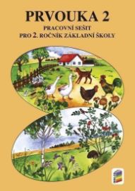 Prvouka 2 (pracovní sešit) pro 2. ročník ZŠ