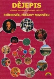 Dějepis 7 - Středověk, počátky novověku - učebnice