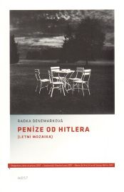 Peníze od Hitlera (Letní mozaika)