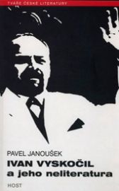 Ivan Vyskočil a jeho neliteratura