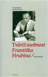 Tvůrčí osobnost Františka Hrubína