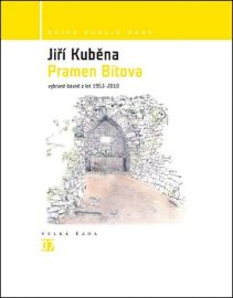 Pramen Bítova - Vybrané básně z let 1953-2010