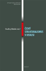 Český strukturalismus v diskusi