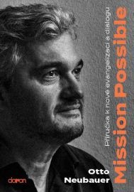 Mission possible - Příručka k nové evangelizaci a dialogu