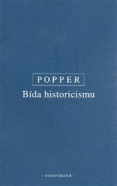 Bída historicismu