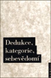 Dedukce, kategorie, sebevědomí