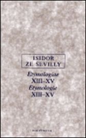 Etymologie XIII-XV