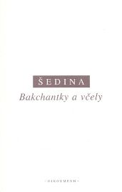 Bakchantky a včely
